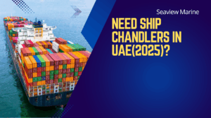 Ship Chandlers in UAE