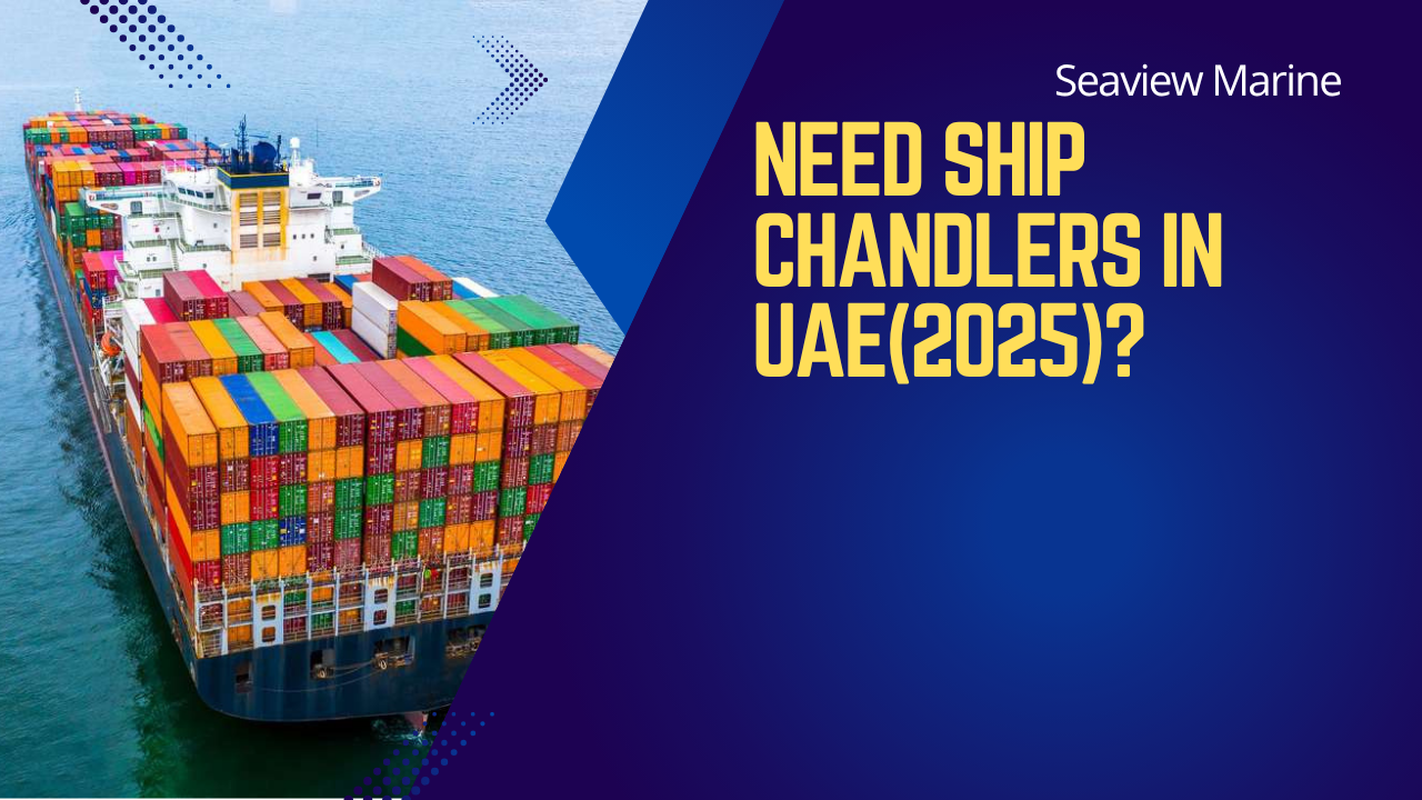 Ship Chandlers in UAE