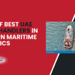 The Role of Best UAE Ship Chandlers in Modern Maritime Logistics