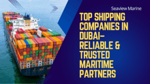 Shipping Companies in Dubai