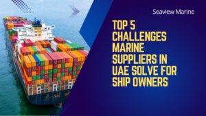 Marine Suppliers in UAE