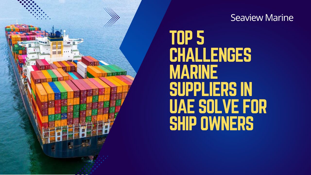 Marine Suppliers in UAE